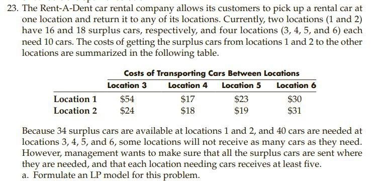 Solved The Rent A Dent Car Rental Company Allows Its Chegg Com