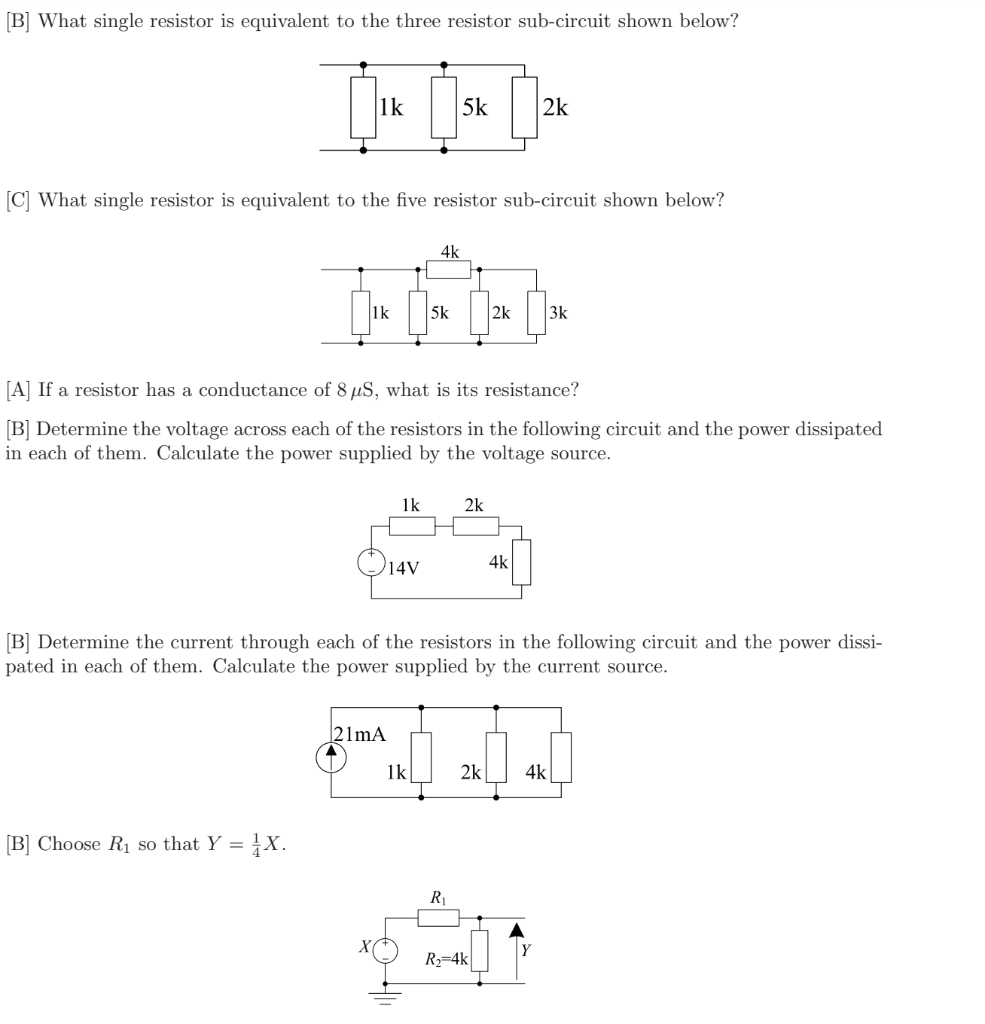Solved [B] What single resistor is equivalent to the three