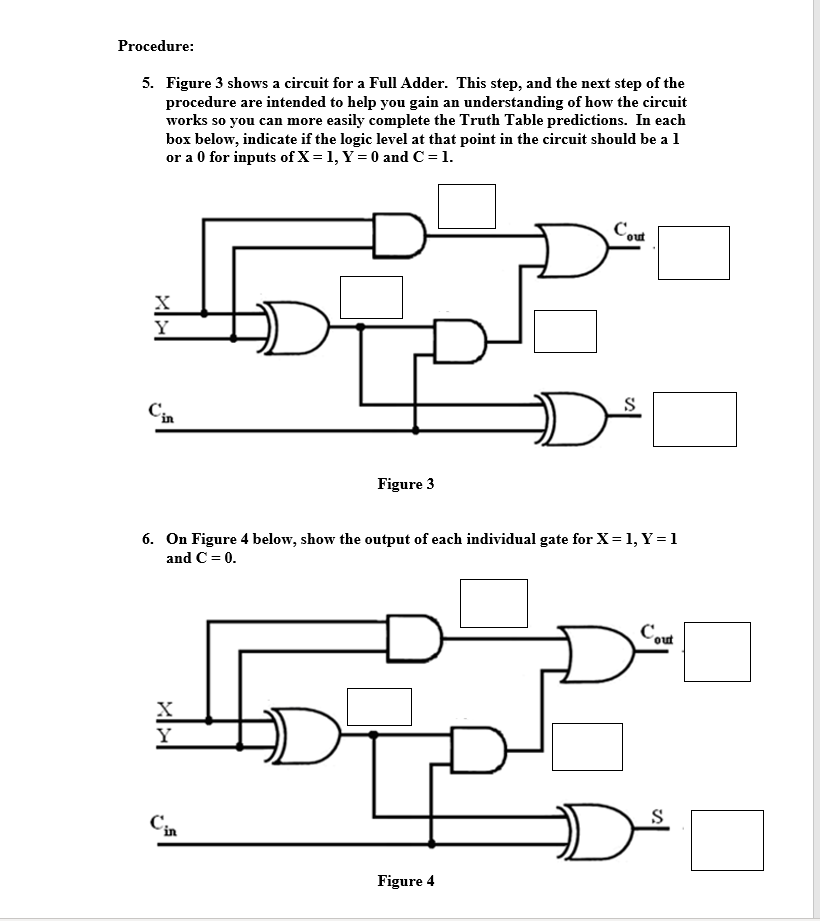 Solved Half - Adder: The circuit to be built is called a | Chegg.com