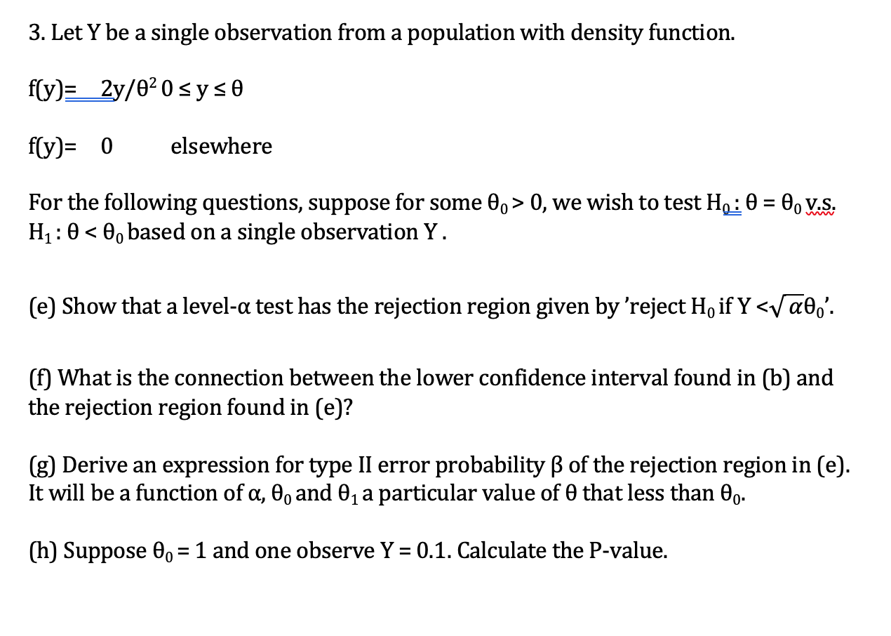 Solved 3 Let Y Be A Single Observation From A Population Chegg Com