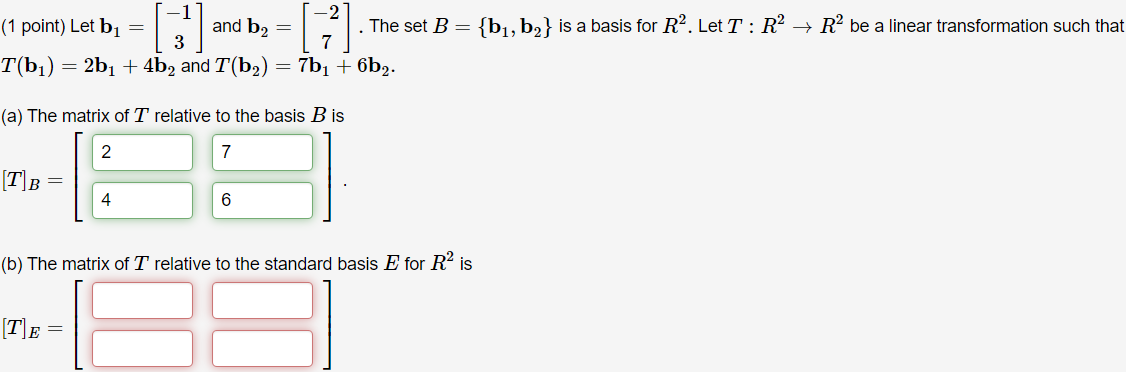 Solved - (1 Point) Let B1 = And B2 = 2 7 The Set B = { B B, | Chegg.com