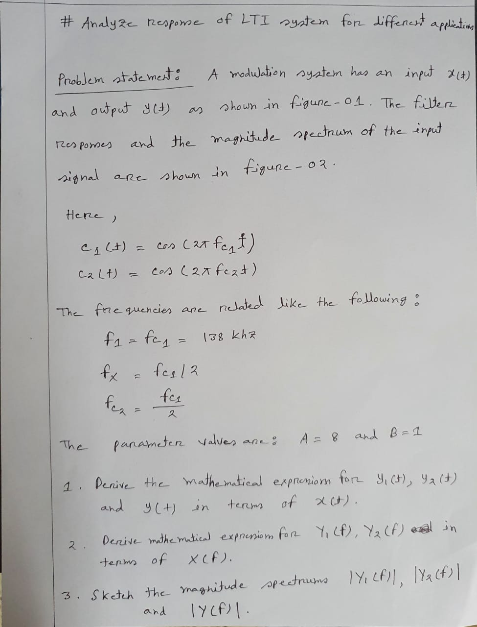 Solved Problem of a modulation system is given in the first | Chegg.com