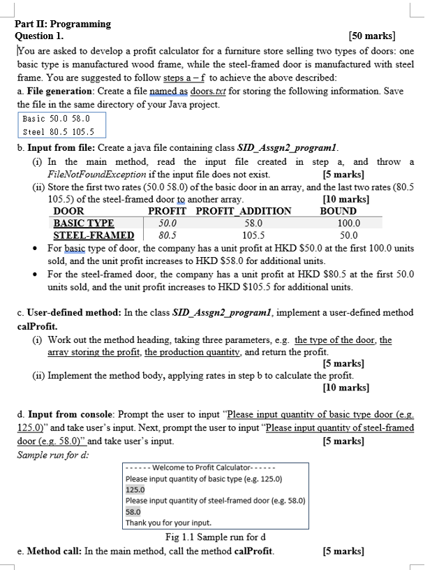 Solved Part II: Programming Question 1. [50 marks] You are | Chegg.com
