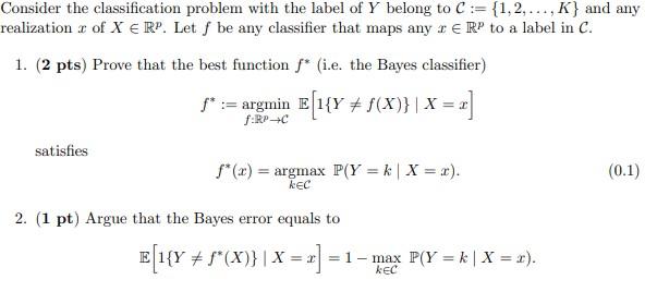 Consider the classification problem with the label of | Chegg.com