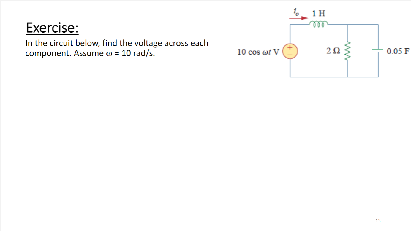 Solved Exercise: In The Circuit Below, Find The Voltage | Chegg.com