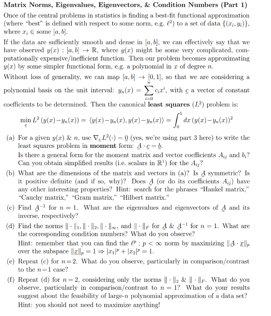 Matrix Norms, Eigenvalues, Eigenvectors, & Condition | Chegg.com