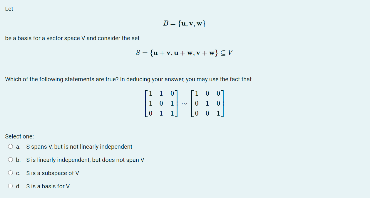 Solved Let B={u, V, W} Be A Basis For A Vector Space V And | Chegg.com