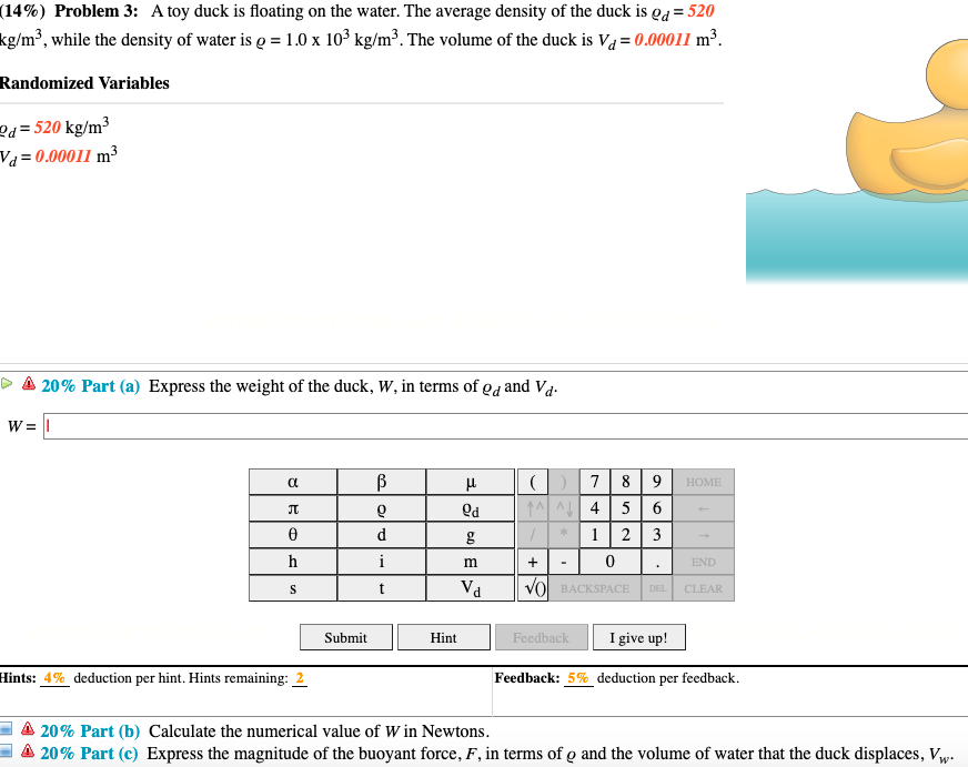 14 Problem 3 A Toy Duck Is Floating On The Water Chegg Com