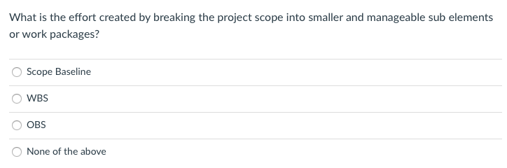 Solved In which of the following phases of the project will | Chegg.com
