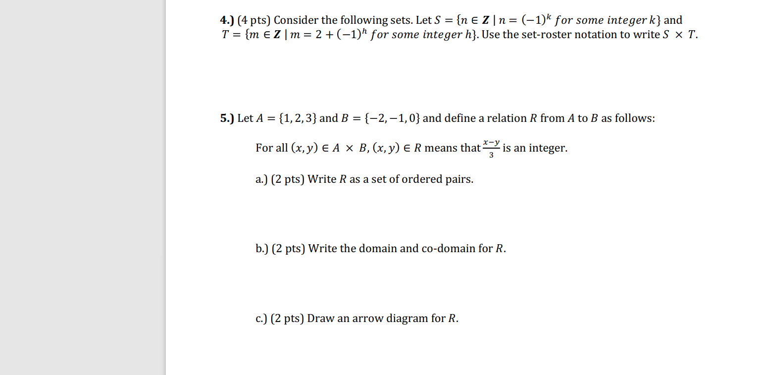 Solved 4.) (4 pts) Consider the following sets. Let S = {n e | Chegg.com