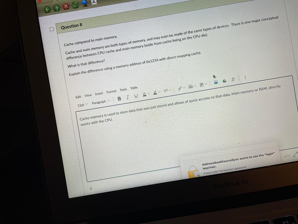 Solved A Question 8 Cache compared to main memory. Cache and | Chegg.com