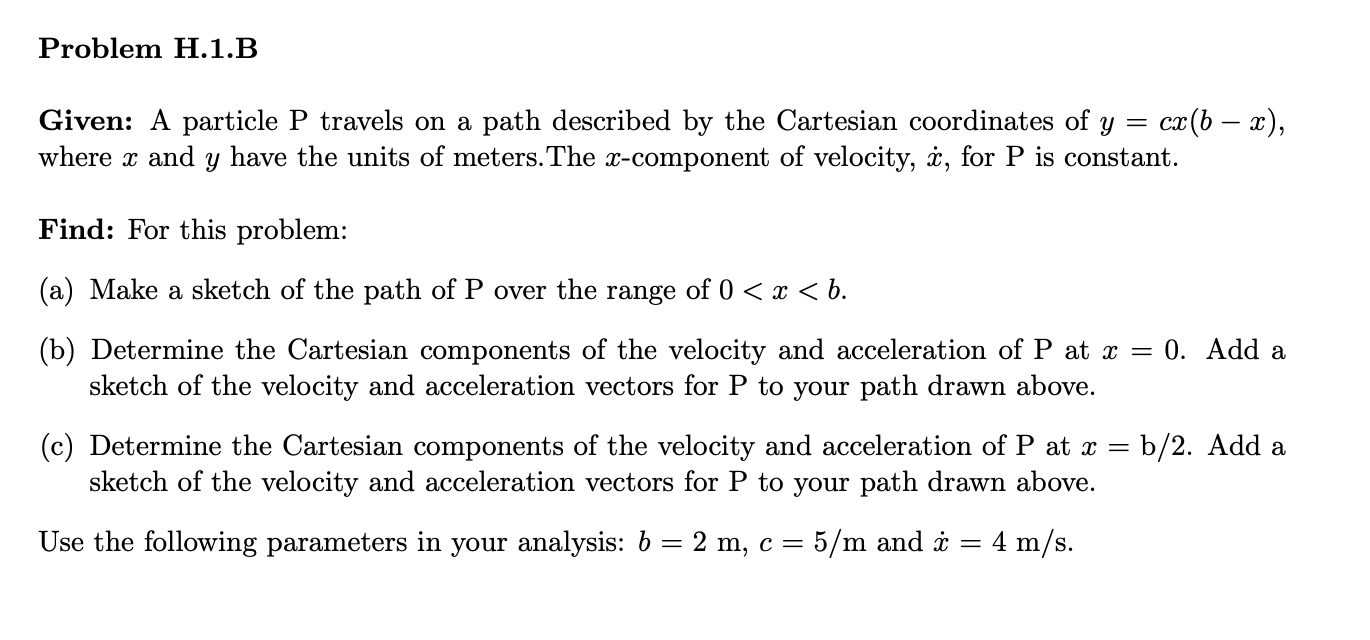 Solved Problem H.1.BGiven: A Particle P ﻿travels On A Path | Chegg.com