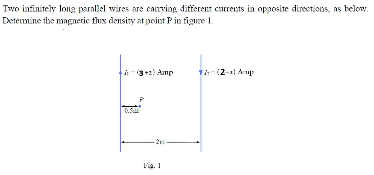 Solved Two infinitely long parallel wires are carrying | Chegg.com ...