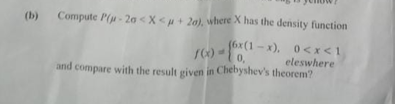 Solved (b) Compute P(μ−2σ | Chegg.com