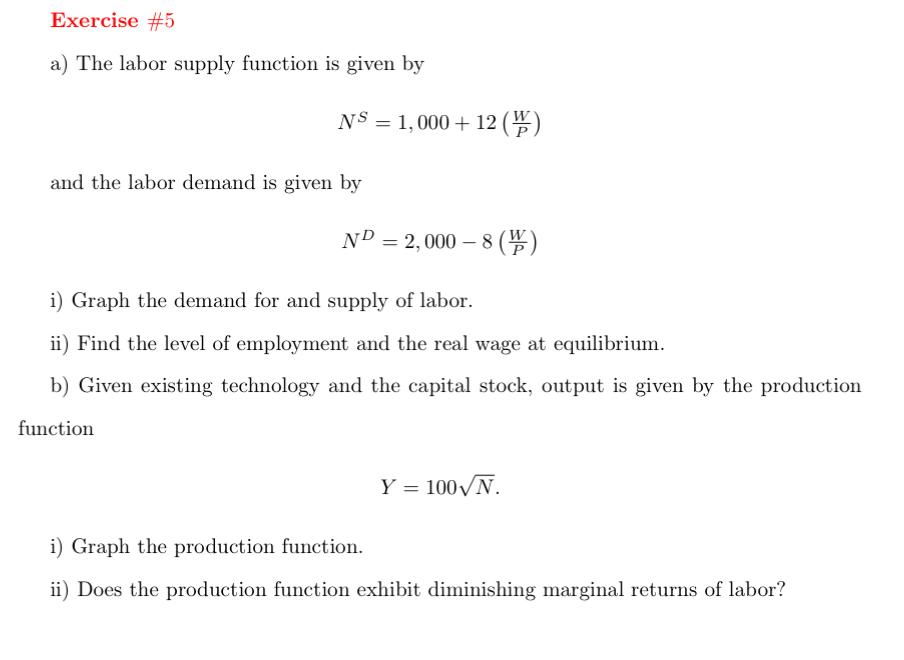 Solved a) The labor supply function is given by | Chegg.com