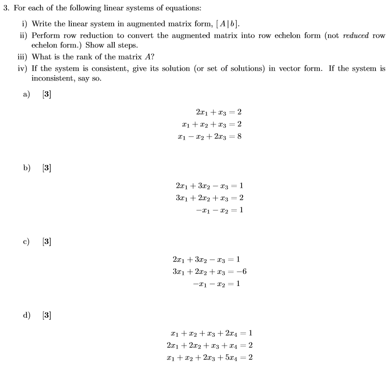 Solved 3 For Each Of The Following Linear Systems Of