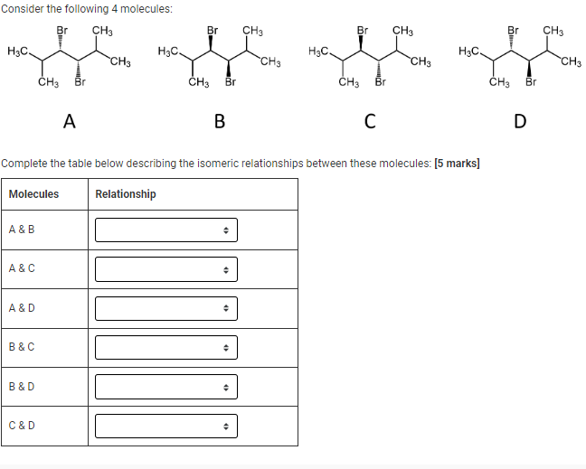 Solved Consider The Following 4 Molecules Br Ch3 нс H3c Br 9141