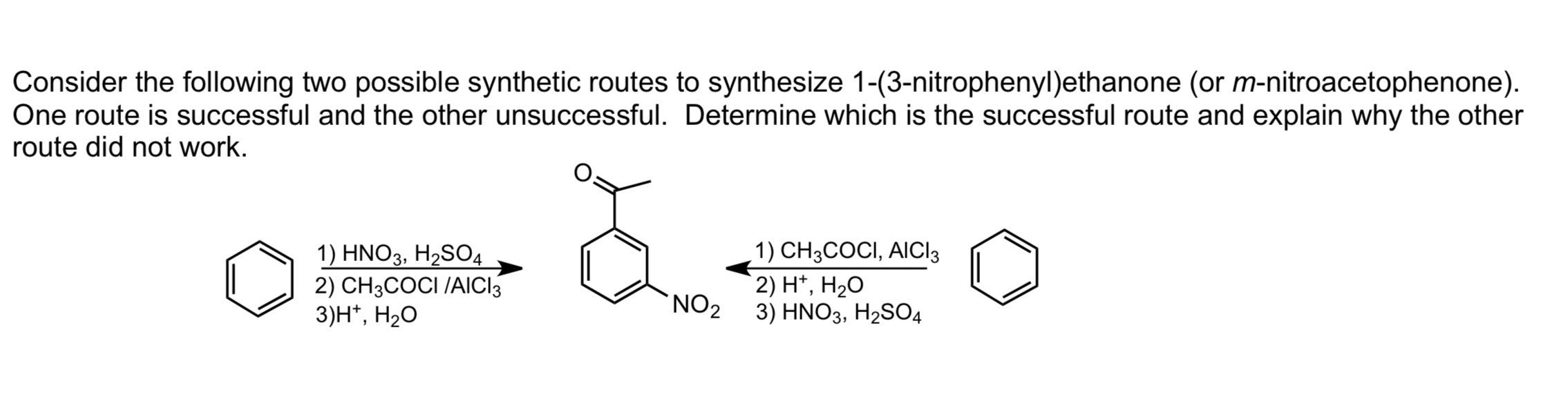 Solved Consider The Following Two Possible Synthetic Routes | Chegg.com