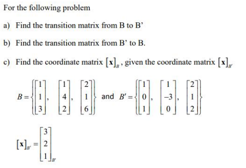 Solved For the following problem a) Find the transition | Chegg.com