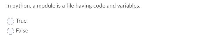 Solved In python, a module is a file having code and | Chegg.com
