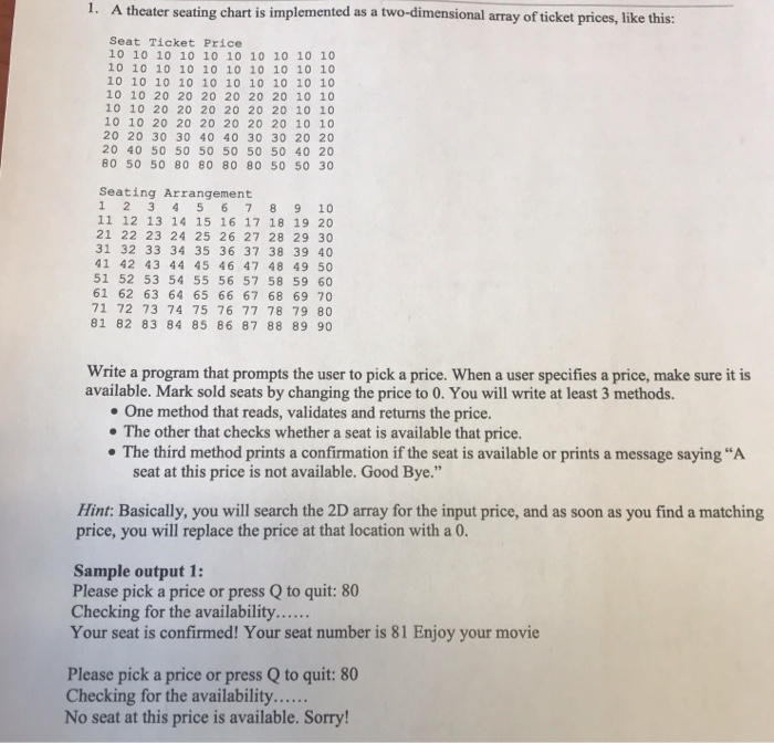 Solved 1. A theater seating chart is implemented as a | Chegg.com