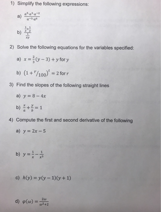 Solved 1) Simplify The Following Expressions: A-a3 A-2 B)우 | Chegg.com