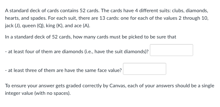 Solved A Standard Deck Of Cards Contains 52 Cards The Cards