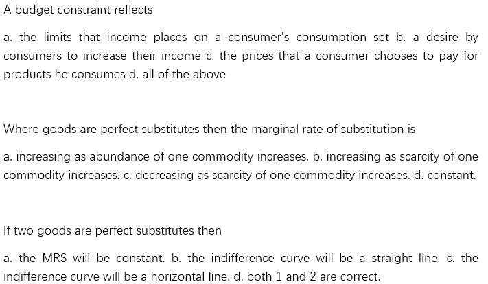 Solved A Budget Constraint Reflects A. The Limits That | Chegg.com