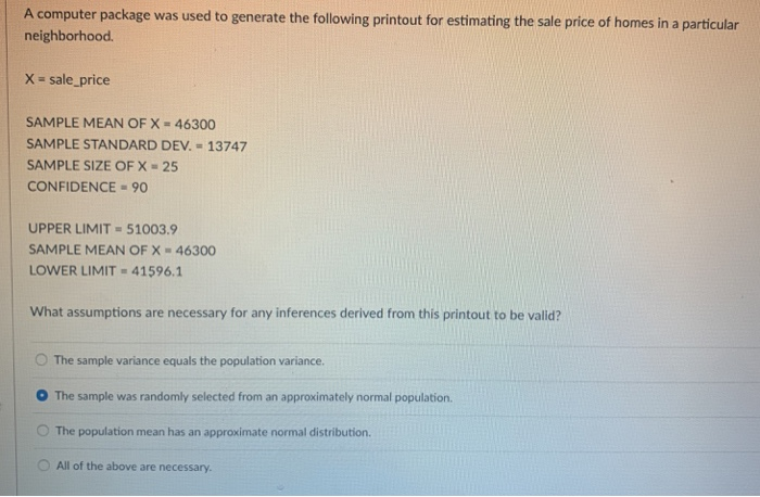 Solved A computer package was used to generate the following | Chegg.com