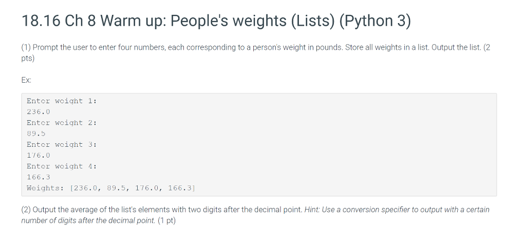 Solved 18.16 Ch 8 Warm up People's weights (Lists) (Python 3 | Chegg.com