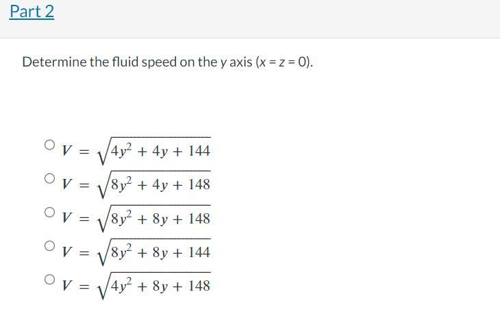 Solved The velocity field of a flow is given by | Chegg.com