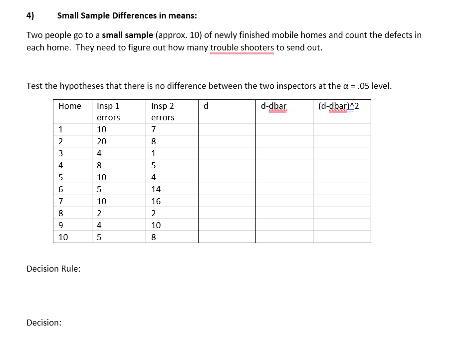 Solved 4) Small Sample Differences in means: Two people go | Chegg.com