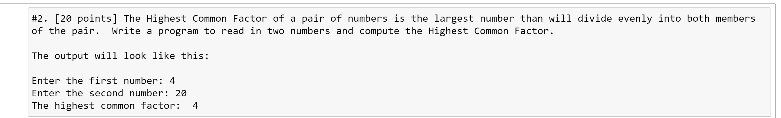 Solved #2. [20 points] The Highest Common Factor of a pair | Chegg.com