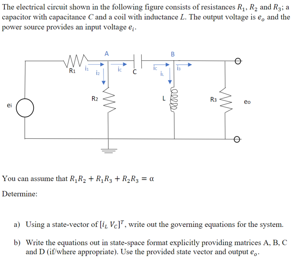 Solved The Electrical Circuit Shown In The Following Figure | Chegg.com