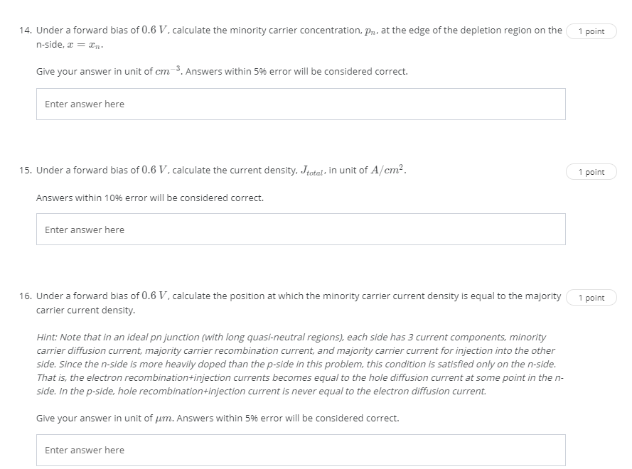 Solved 1 point 11. Consider two ideal pn junctions at T = | Chegg.com