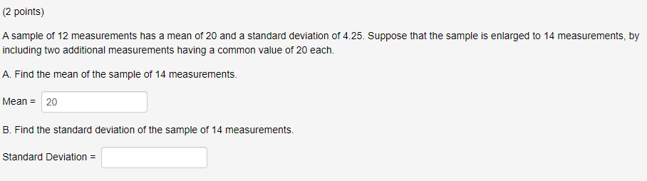 Solved (2 points) A sample of 12 measurements has a mean of | Chegg.com
