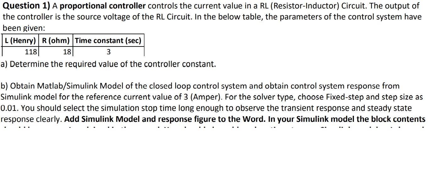 Solved Question 1) A proportional controller controls the | Chegg.com