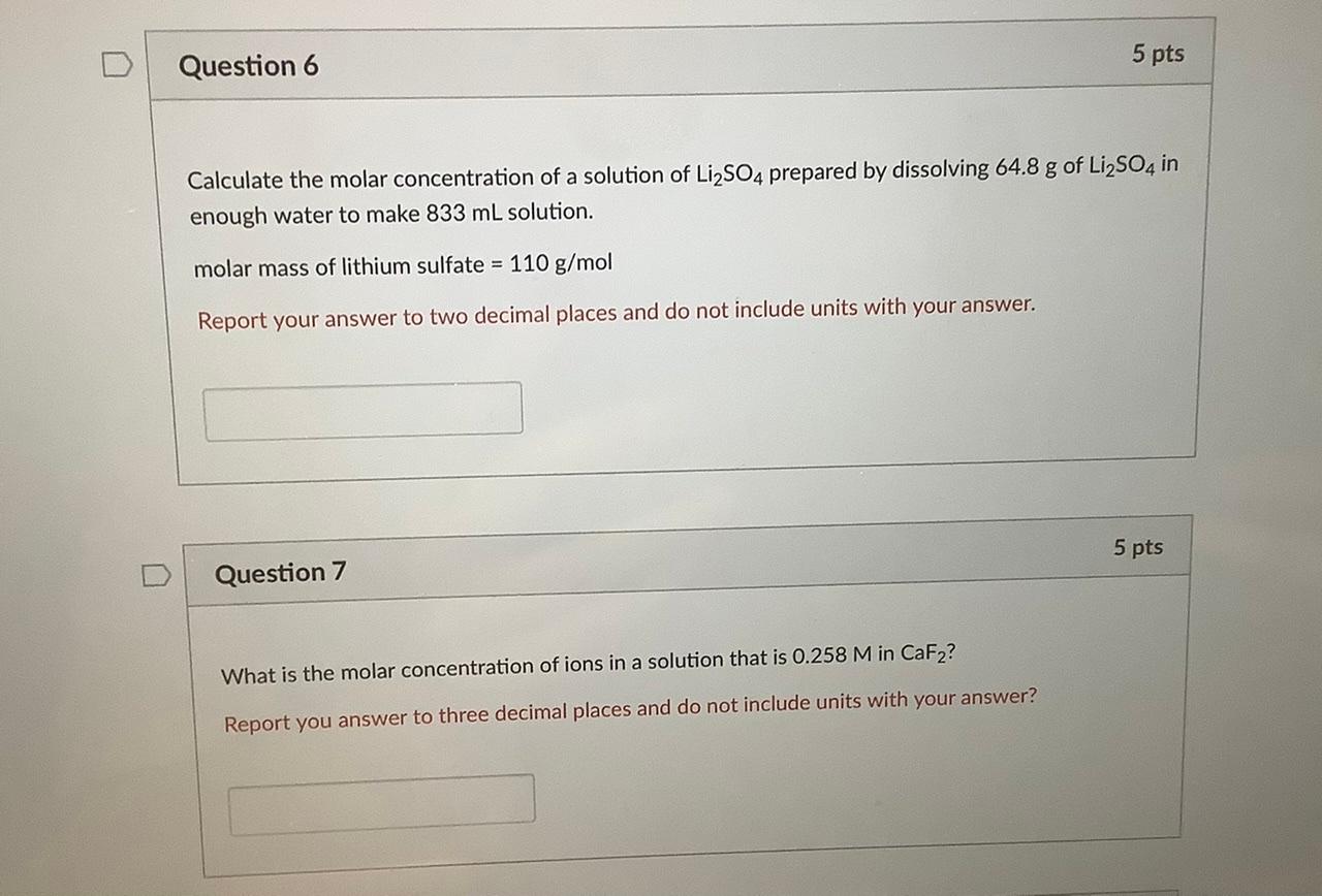 Solved Question 6 5 pts Calculate the molar concentration of | Chegg.com