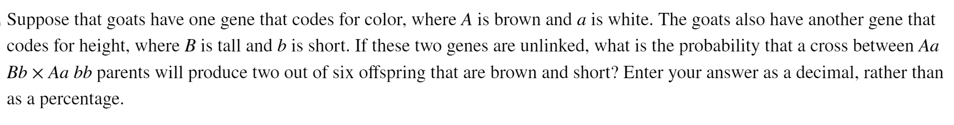 Solved Suppose that goats have one gene that codes for | Chegg.com