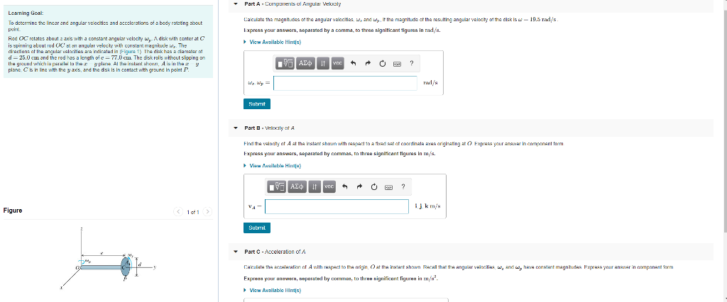 Solved Learning Goal: To determine the linear and angular | Chegg.com