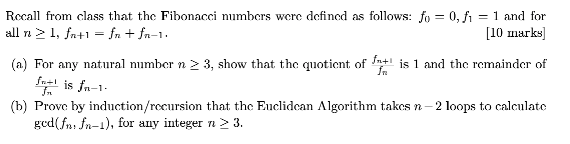 Solved Recall from class that the Fibonacci numbers were | Chegg.com