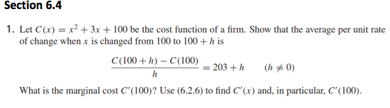 Solved Section 6.4 1. Let C(x) = x2 + 3x + 100 be the cost | Chegg.com