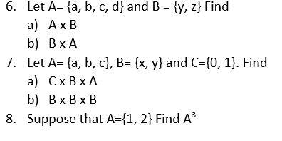 Solved 6. Let A= {a, B, C, D) And B = {y, Z} Find A) AB B) | Chegg.com