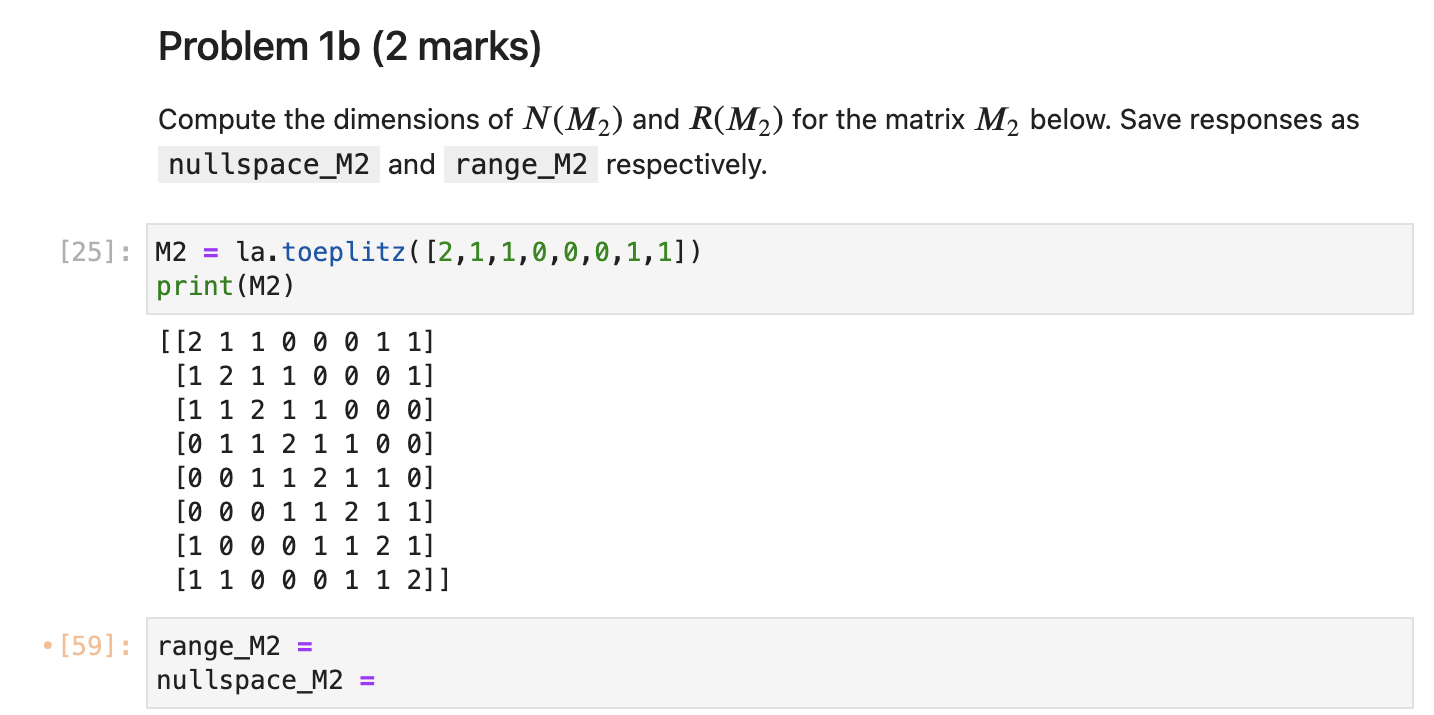 Solved [11]: Import Numpy As Np Import Scipy. Linalg As La | Chegg.com