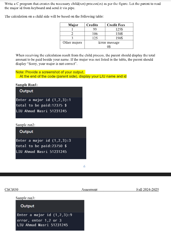 Solved Write a C program that creates the necessary | Chegg.com