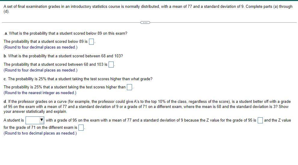 Solved A set of final examination grades in an introductory | Chegg.com