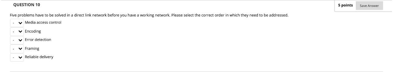 Solved QUESTION 10 5 points Save Answer Five problems have | Chegg.com