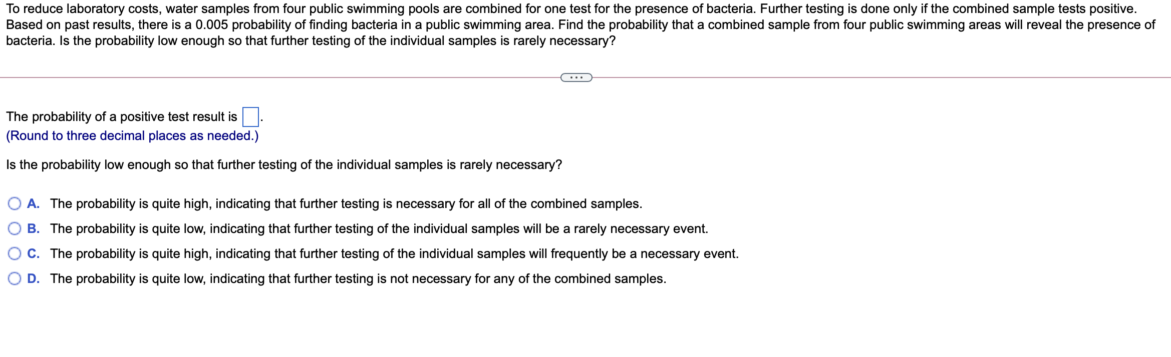 Solved To reduce laboratory costs, water samples from four