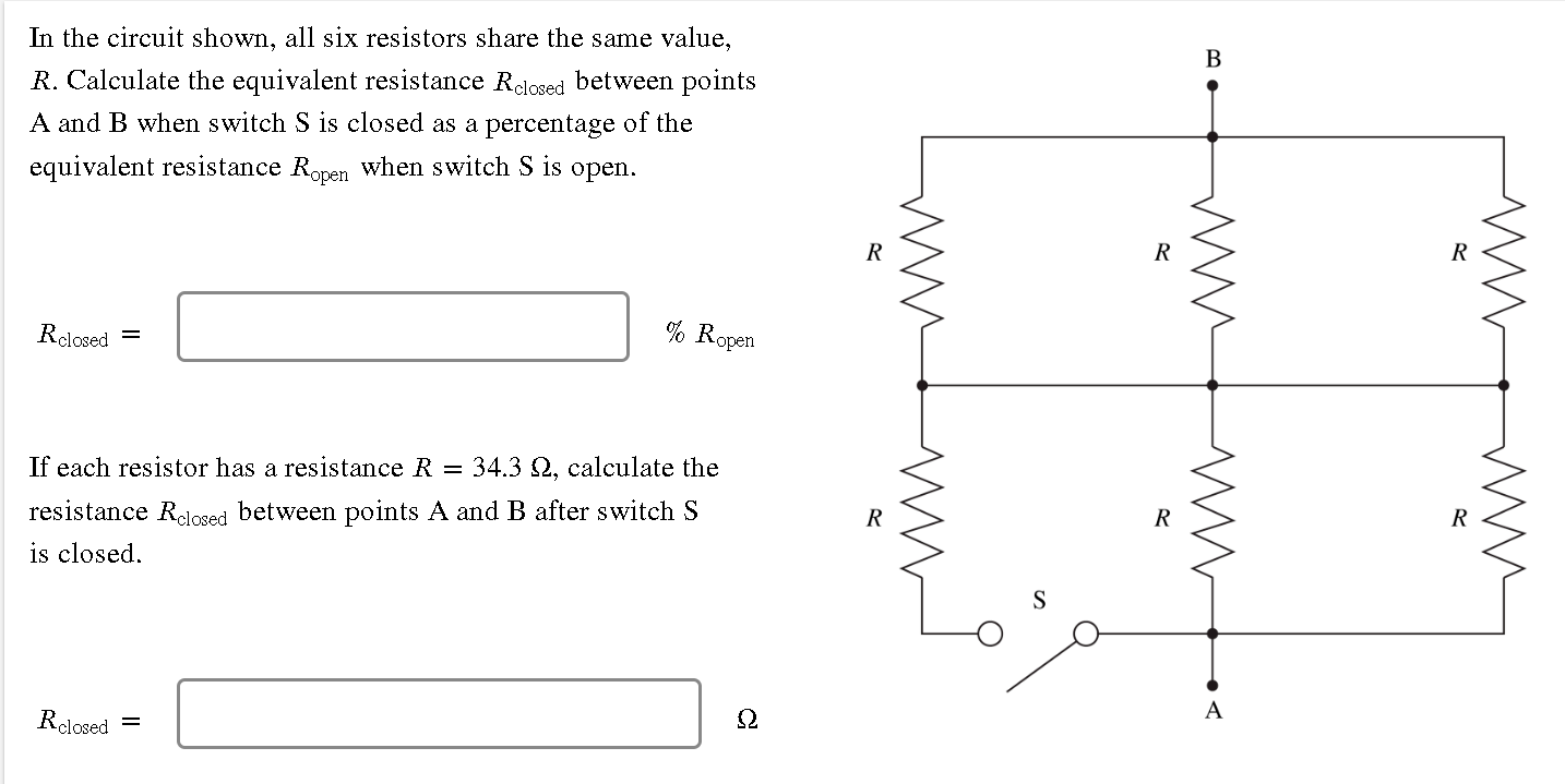 Solved B In The Circuit Shown, All Six Resistors Share The | Chegg.com