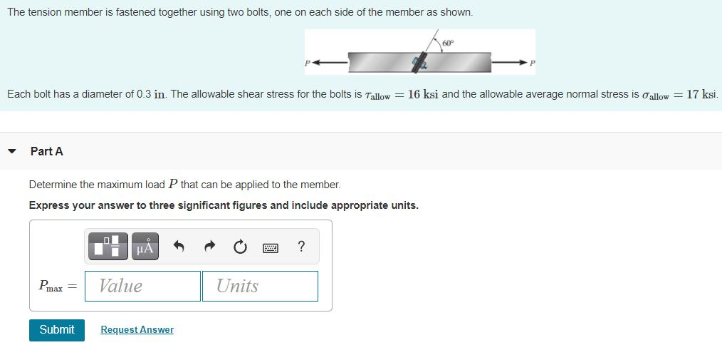 Solved The Tension Member Is Fastened Together Using Two | Chegg.com